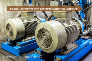 Heavy-duty geared motors by EMP DRIVE in Coimbatore Ideal for industrial automation and precise control in manufacturing processes