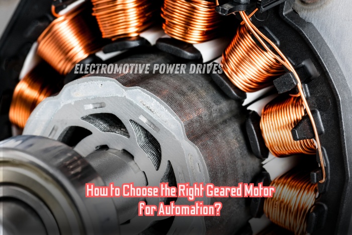 High-precision geared motor coil by EMP DRIVE in Coimbatore Choosing the right motor for automation and industrial efficiency